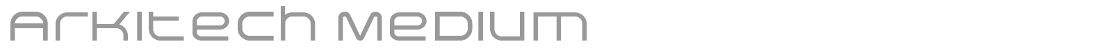 Arkitech font preview
